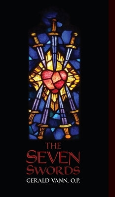 The Seven Swords by Vann, Gerald