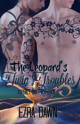 The Leopard's Twin Troubles by Dawn, Ezra