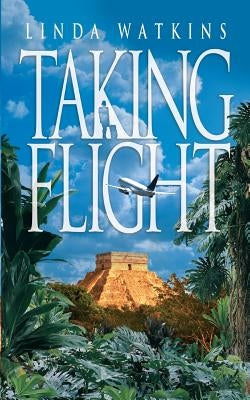 Taking Flight by Watkins, Linda