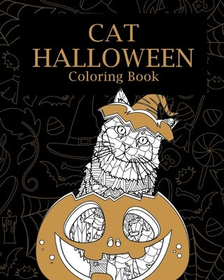 Cat Halloween Coloring Book: Coloring Books for Cat Lovers, You're My Boo, Pumpkin, Happy Halloween by Paperland