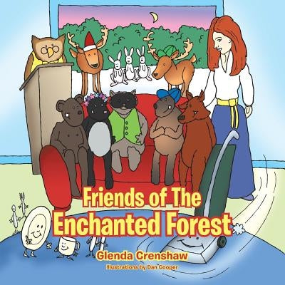 Friends of the Enchanted Forest by Crenshaw, Glenda