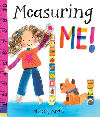 Measuring Me! by Kent, Nicola