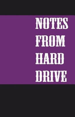 Notes from Hard Drive by Jordan, Mark