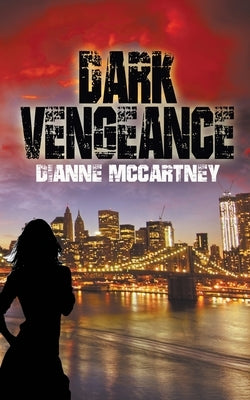 Dark Vengeance by McCartney, Dianne