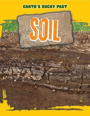 Soil by Spilsbury, Richard