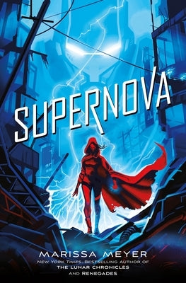 Supernova by Meyer, Marissa