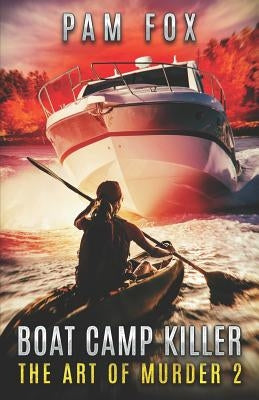 Boat Camp Killer by Fox, Pam