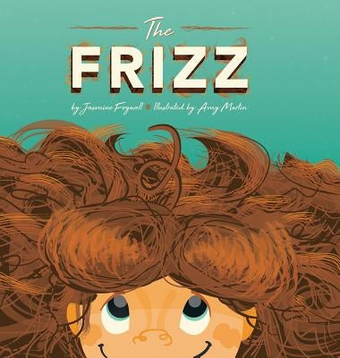 The Frizz by Fogwell, Jasmine