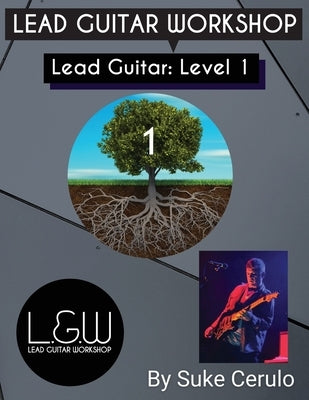 Lead Guitar Level 1 by Cerulo, Suke