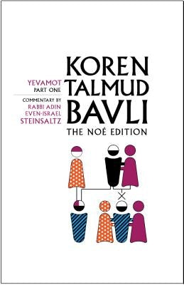 Koren Talmud Bavli, Volume 14: Yevamot, Part One by Steinsaltz, Adin