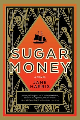 Sugar Money by Harris, Jane