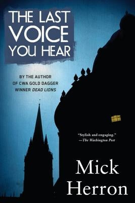 The Last Voice You Hear by Herron, Mick