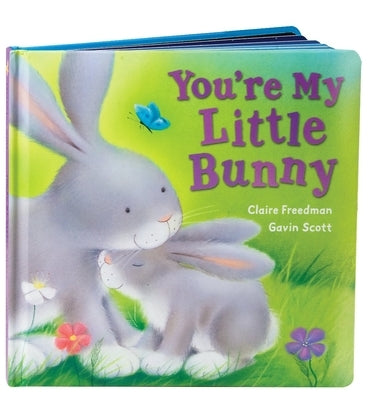 You're My Little Bunny by Freedman, Claire