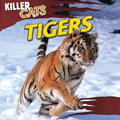Tigers by Whyte, Elizabeth