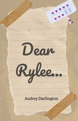 Dear Rylee by Darlington, Audrey