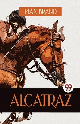 Alcatraz by Brand, Max