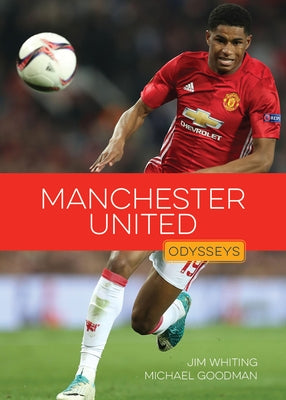 Manchester United by Whiting, Jim