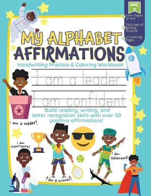 My Alphabet Affirmations Coloring and Handwriting Workbook for Black Boys by Morgan, Cassandra