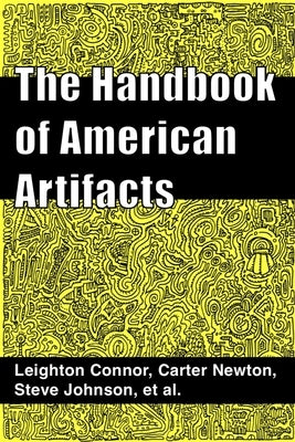The Handbook of American Artifacts by Newton, Carter