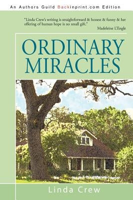 Ordinary Miracles by Crew, Linda