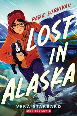 Park Survival: Lost in Alaska by Starbard, Vera