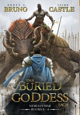 Buried Goddess Saga: Nesilia's War by Bruno, Rhett C.
