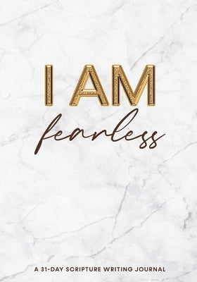I Am Fearless by Griswold, Brittany