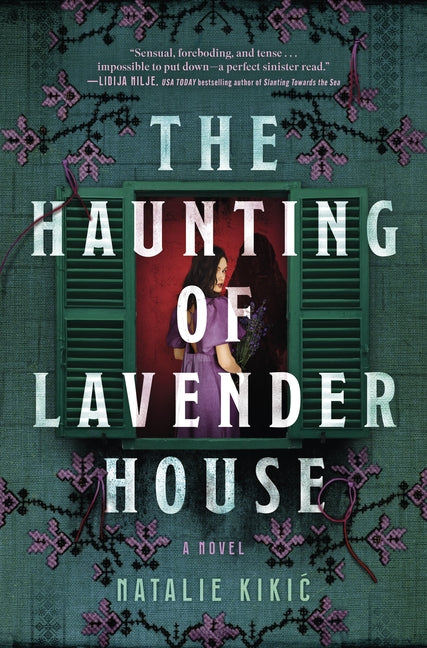 The Haunting of Lavender House by Kikic, Natalie