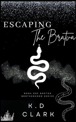 Escaping the Bratva by Clark, K. D.