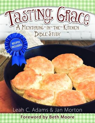 Tasting Grace by Adams, Leah