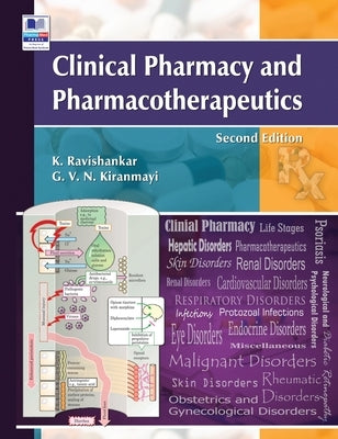 Clinical Pharmacy and Pharmacotherapeutics by Ravi Shankar, K.
