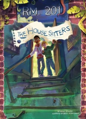 House Sitters by Rogers, Kelly