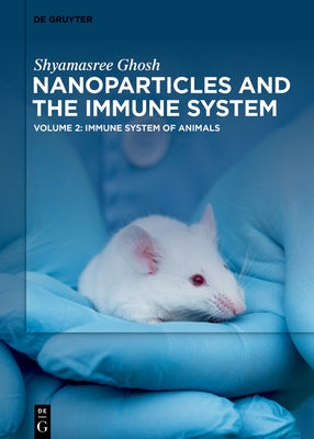 Immune System of Animals by Ghosh, Shyamasree