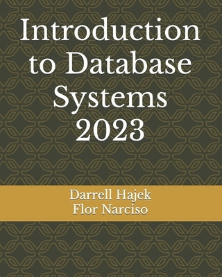 Introduction to Database Systems 2023 by Narciso, Flor