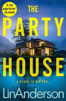 The Party House by Anderson, Lin