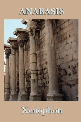 Anabasis by Xenophon, Xenophon