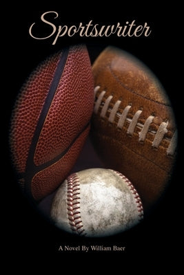 Sportswriter by Baer, William