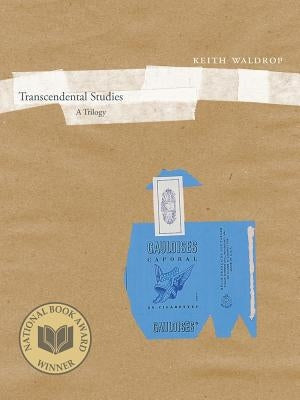 Transcendental Studies: A Trilogyvolume 27 by Waldrop, Keith