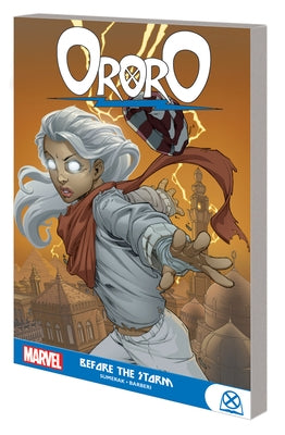 Ororo: Before the Storm by Sumerak, Marc