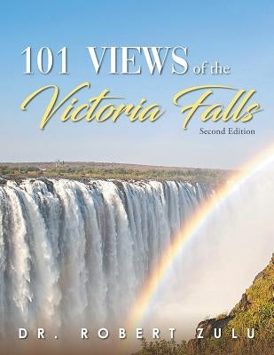 '101' Views of the Victoria Falls by Zulu, Robert