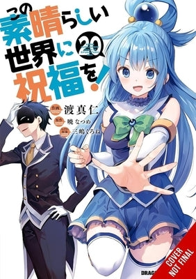 Konosuba: God's Blessing on This Wonderful World!, Vol. 20 (Manga) by Akatsuki, Natsume