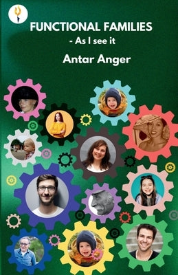Functional Families As I See It by Anger, Antar