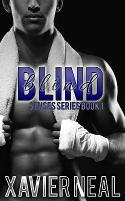 Blind by Neal, Xavier