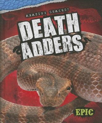 Death Adders by Sweazey, Davy