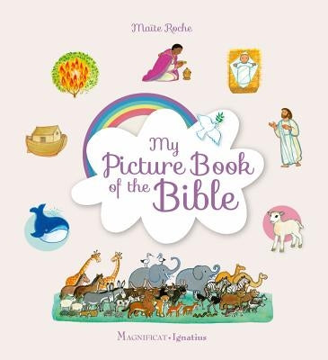 My Picture Book of the Bible by Roche, Maïte