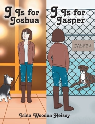 J is for Joshua - J is for Jasper by Heisey, Irina Wooden