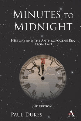 Minutes to Midnight, 2nd Edition by Dukes, Paul