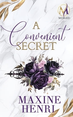 A Convenient Secret by Henri, Maxine