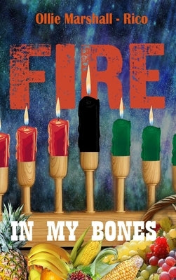 Fire in my Bones by Marshall-Rico, Ollie