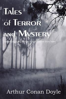Tales of Terror and Mystery by Doyle, Arthur Conan